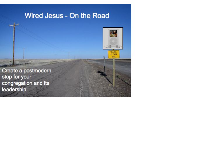 wired jesus on the road